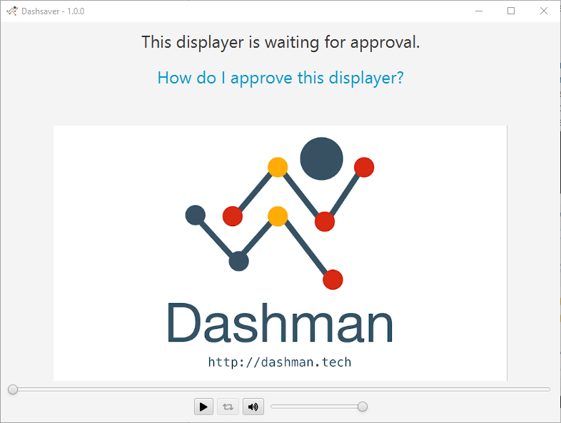 Dashman - screensaver waiting for approval