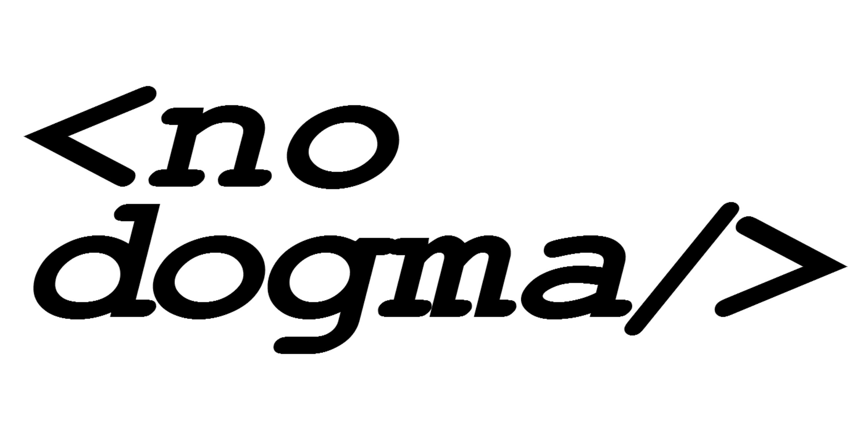 No Dogma