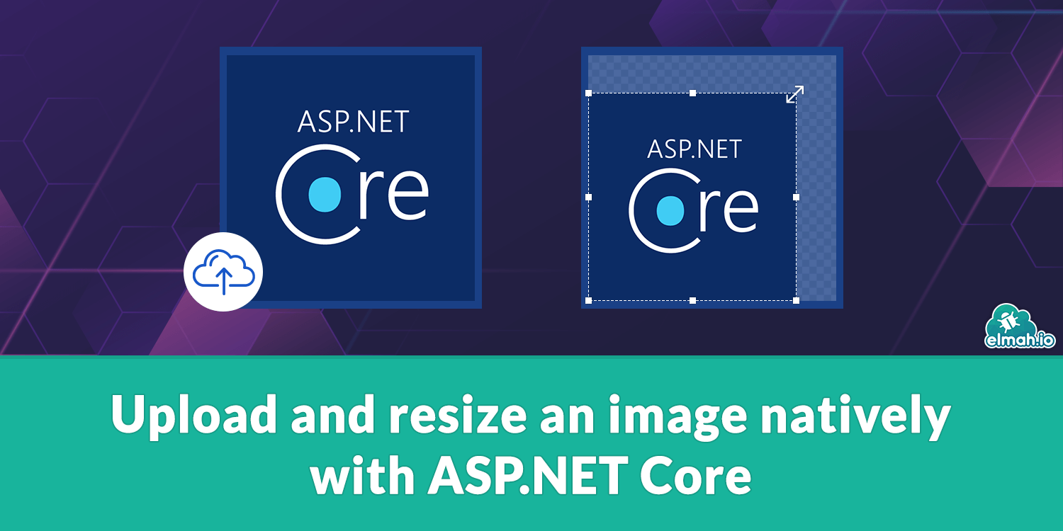 Upload and resize an image natively with ASP.NET Core