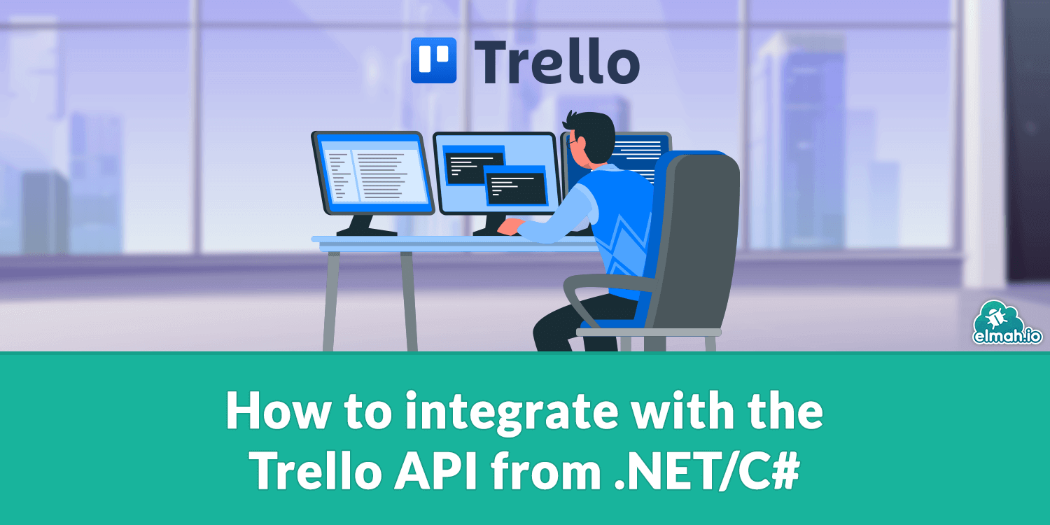 How to integrate with the Trello API from .NET/C# 