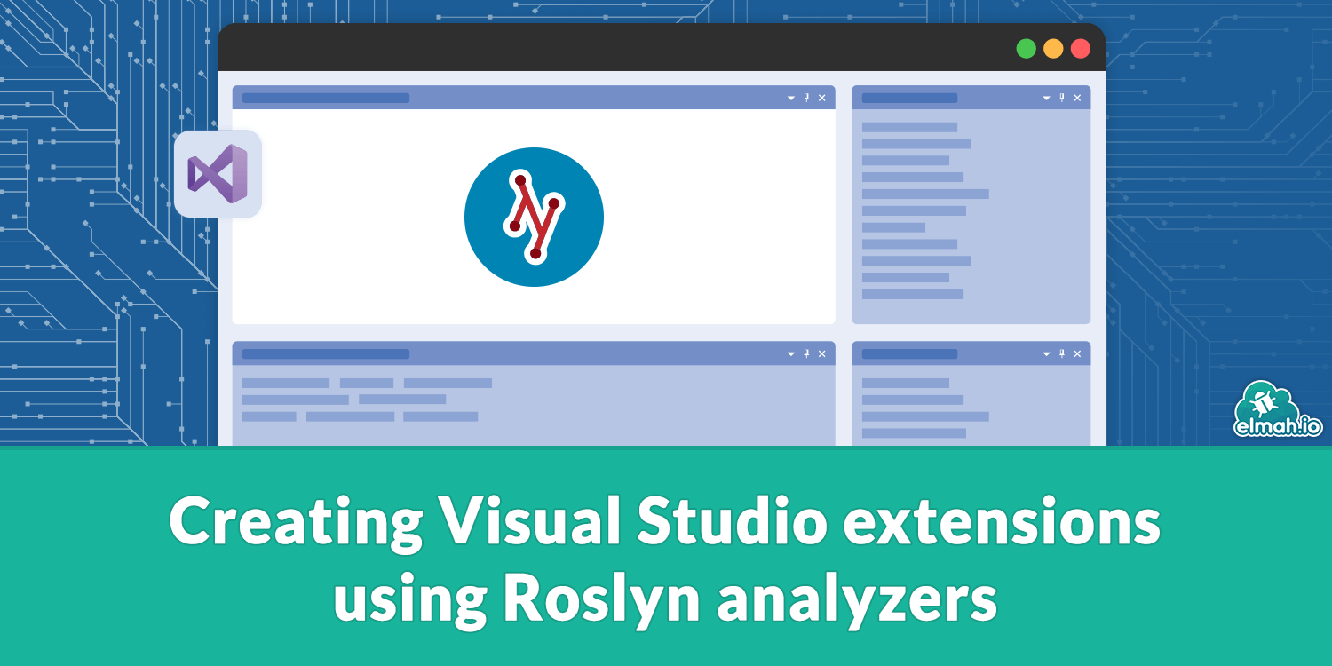 Creating Visual Studio extensions using Roslyn analyzers