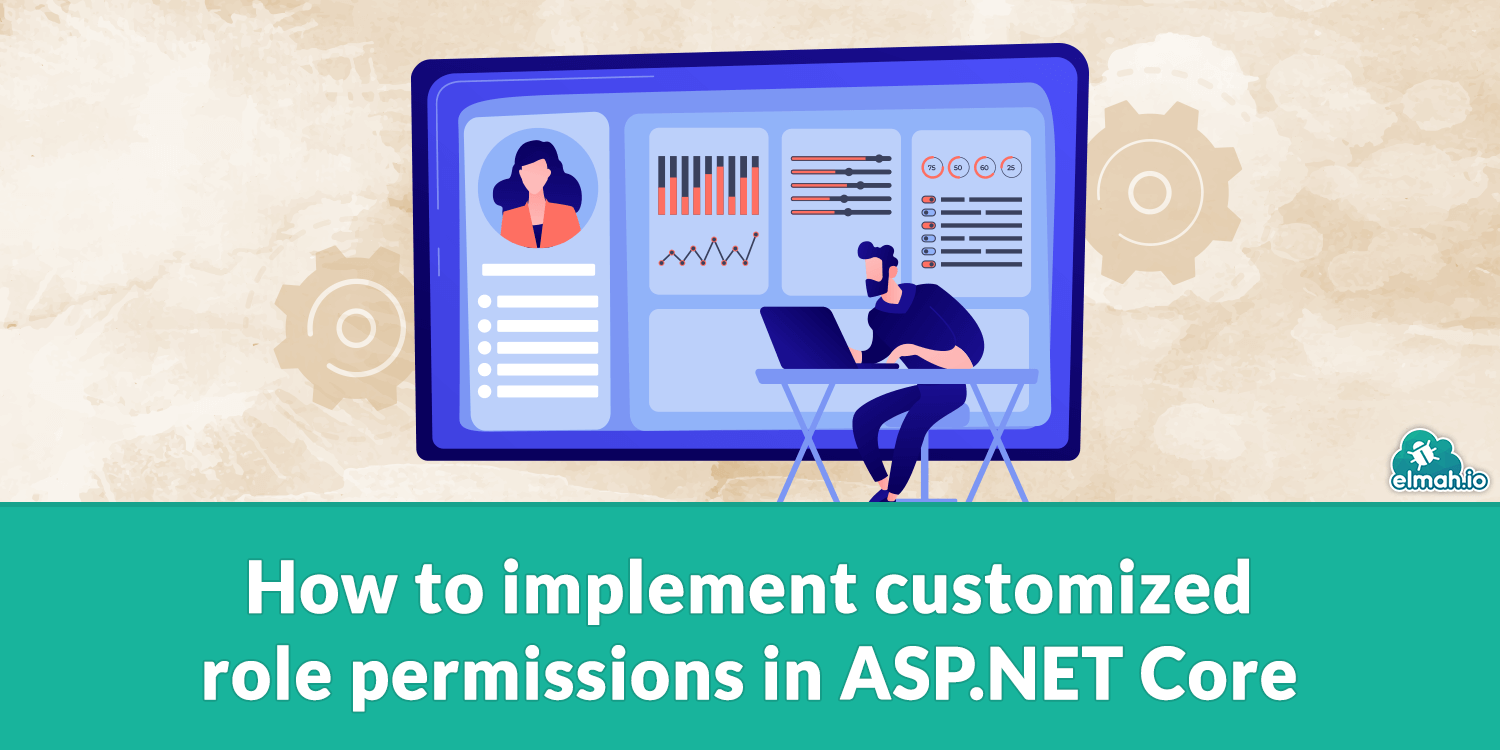 How to implement customized role permissions in ASP.NET Core