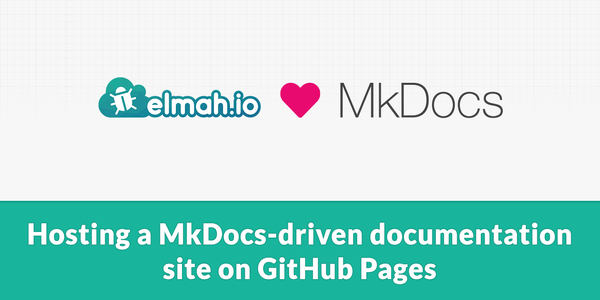 Hosting A MkDocs-driven Documentation Site On GitHub Pages